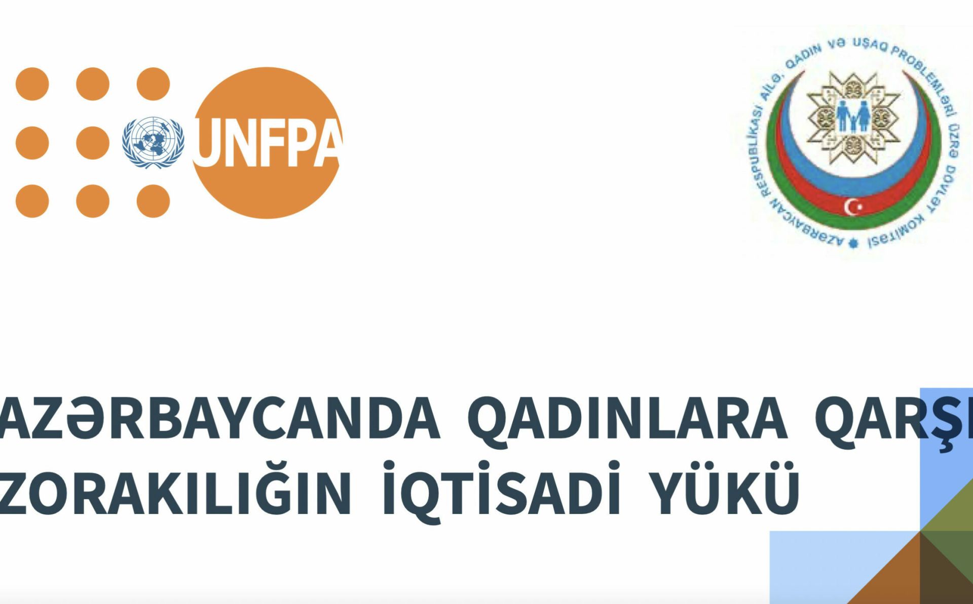 AZƏRBAYCANDA QADINLARA QARŞI ZORAKILIĞIN İQTİSADİ YÜKÜ