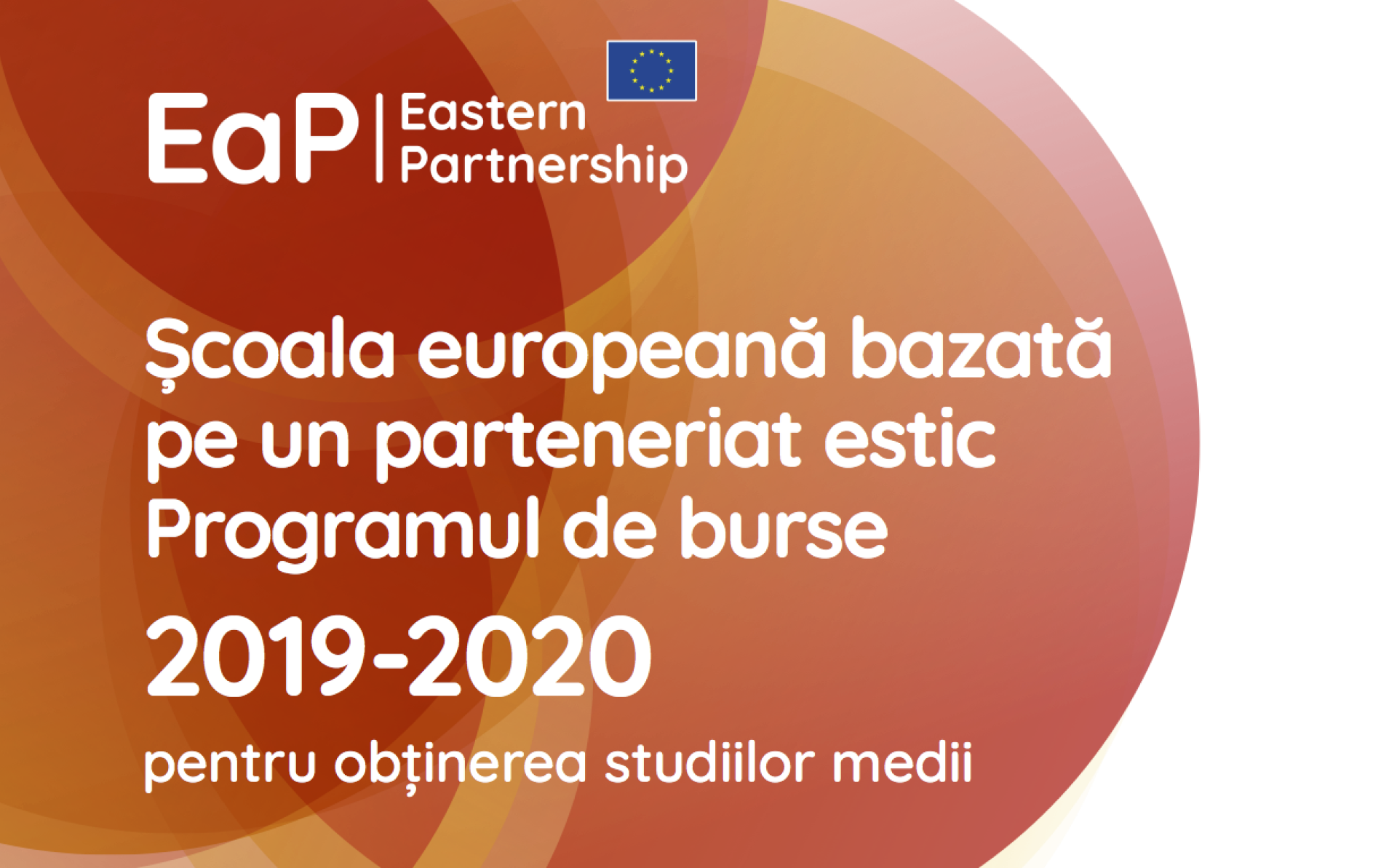 Programul de Burse al Școlii Europene a Parteneriatului Estic 2019-2020 – întrebări frecvente
