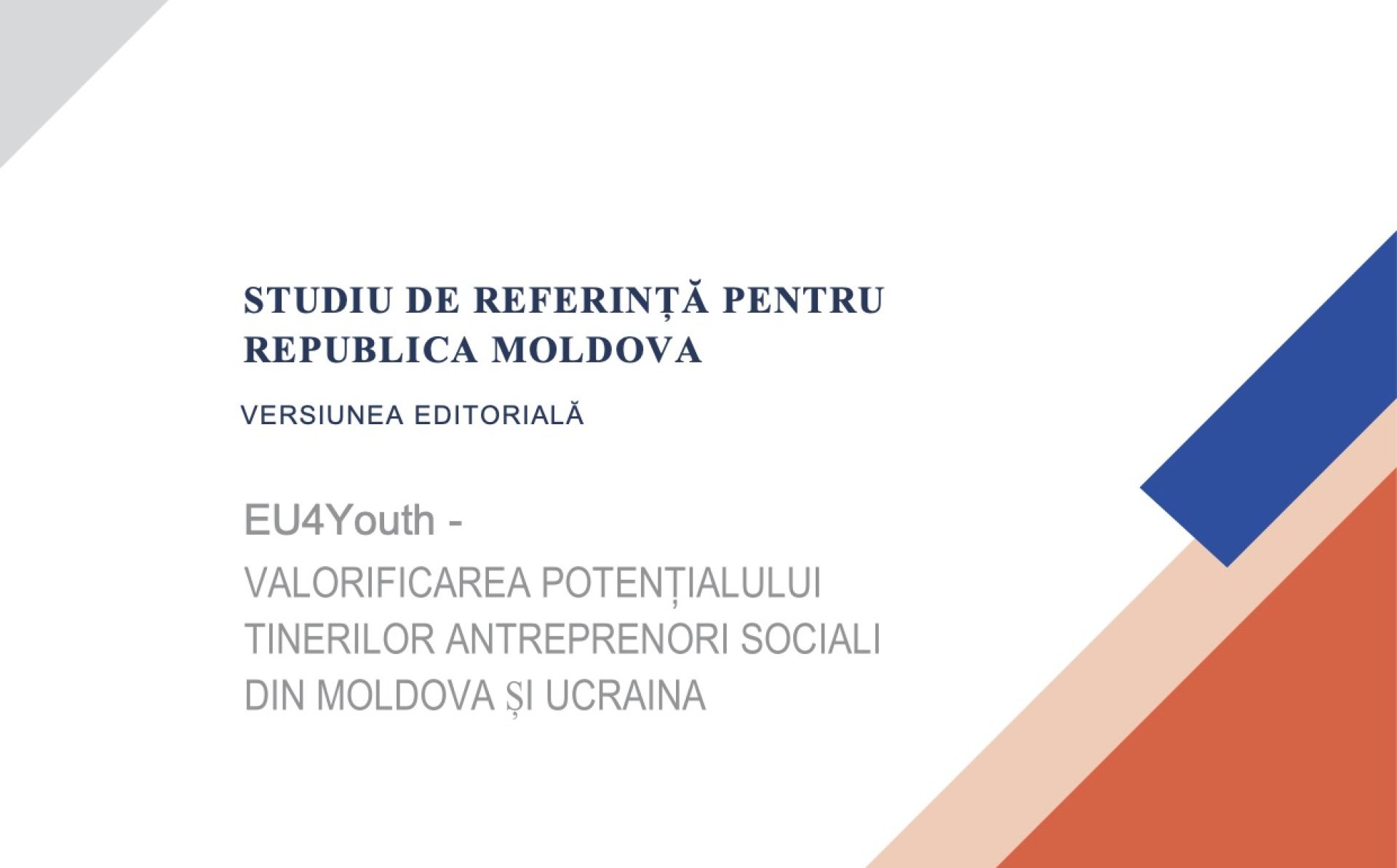 Republica Moldova: Raport în urma studiului de referință al proiectului EUnlocking (EU4Youth)