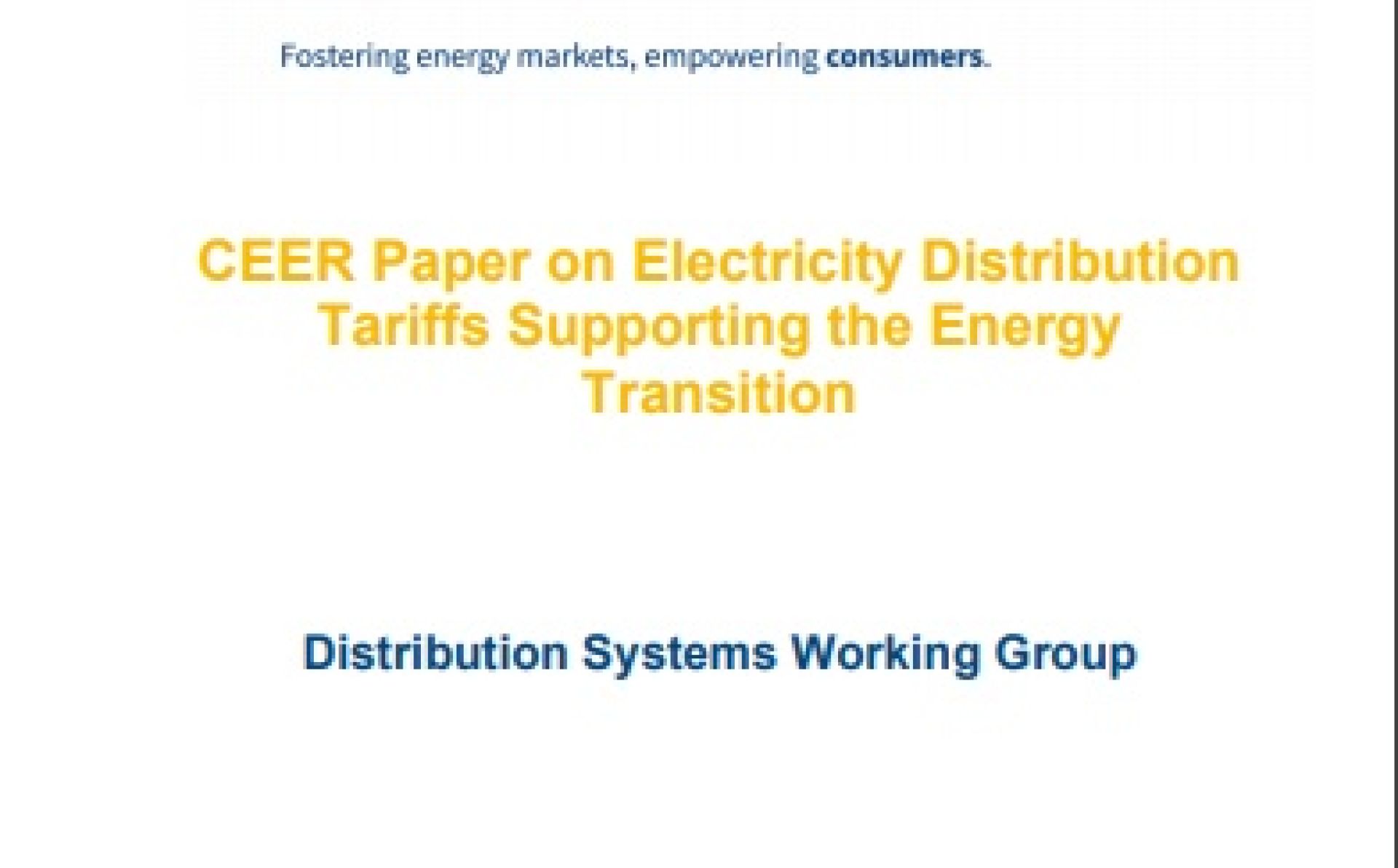 CEER Paper on Electricity Distribution Tariffs Supporting the Energy Transition