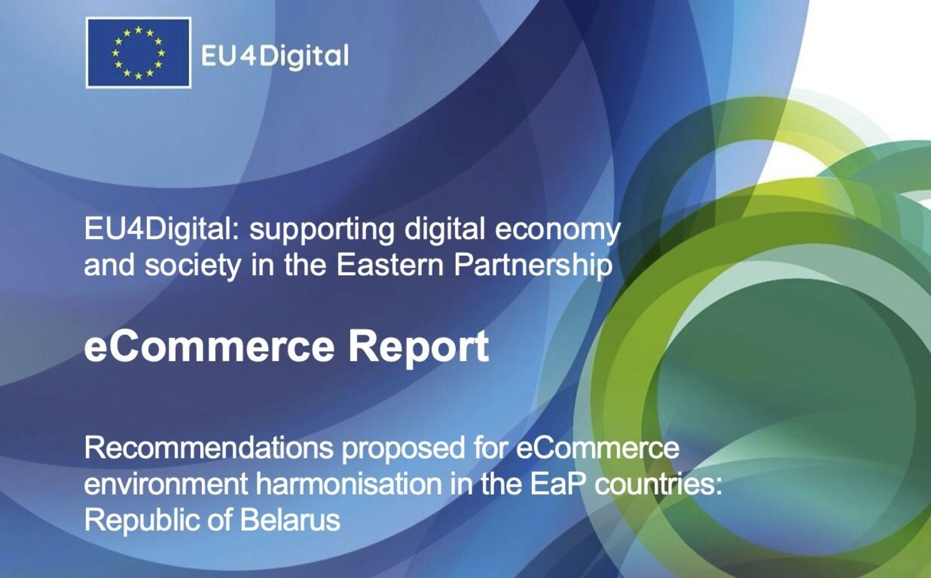 EU4Digital: Recommendations proposed for eCommerce environment harmonisation in the EaP countries – Republic of Belarus