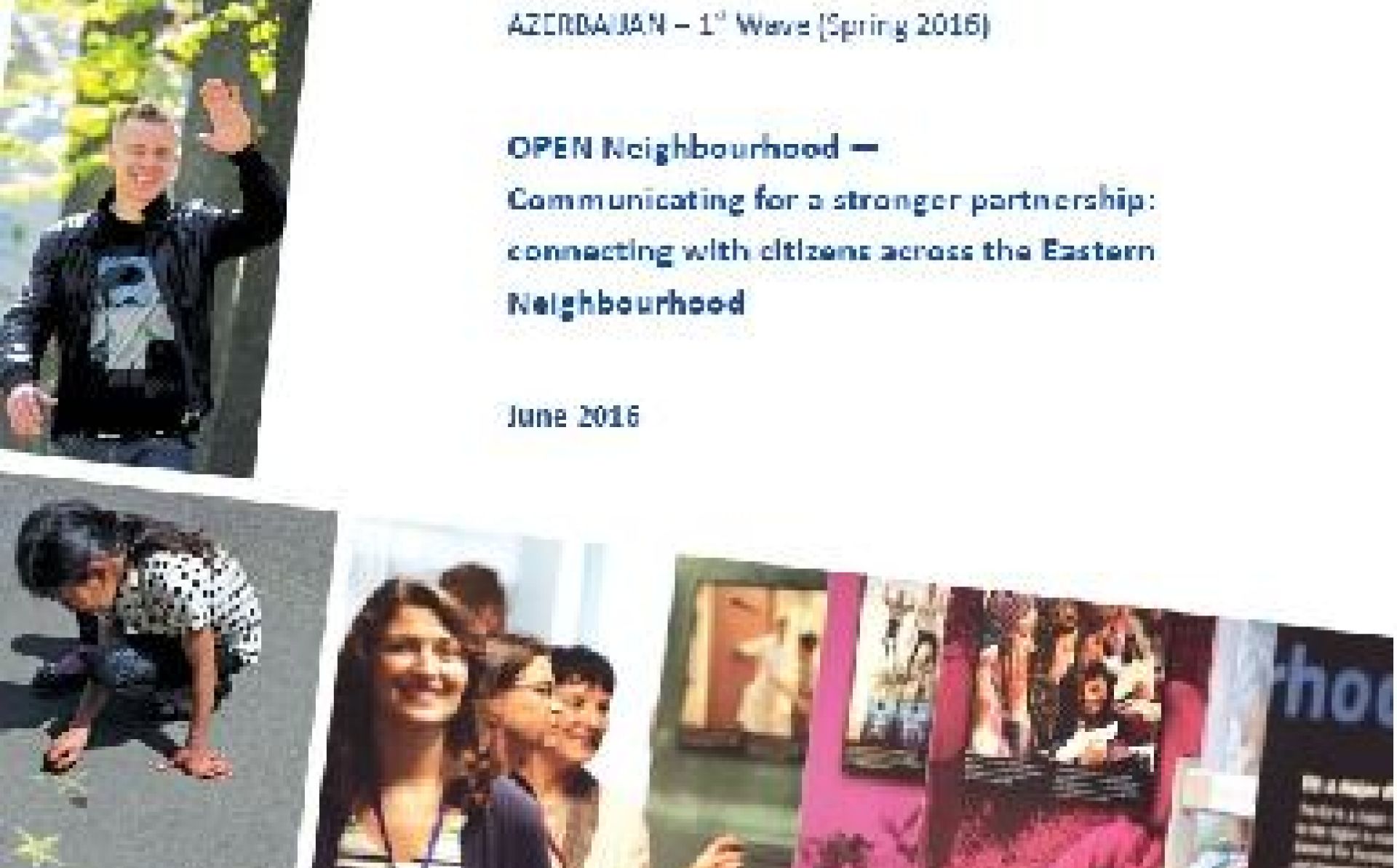 EU Neighbours East Annual Survey Report: Azerbaijan – Spring 2016