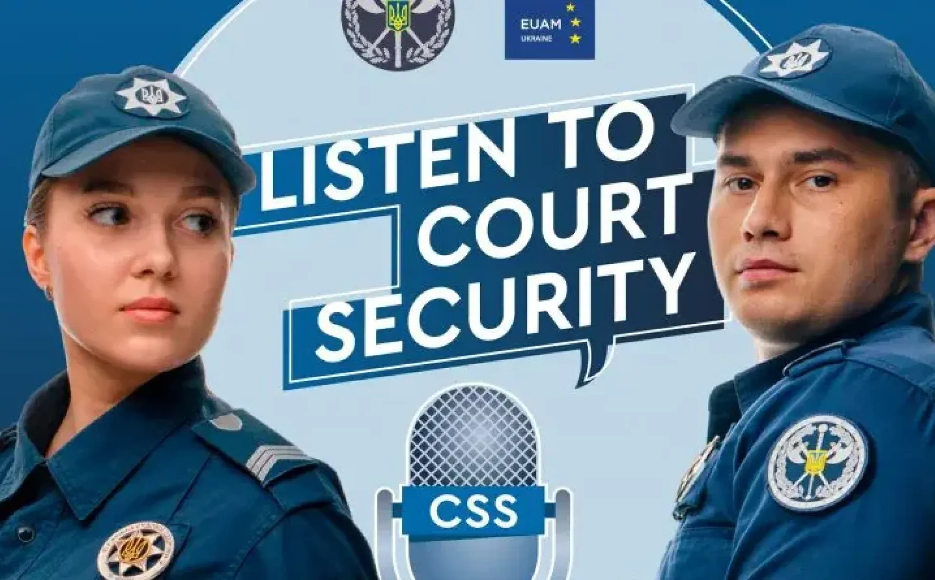 Ukraine: EUAM and Court Security Service launch podcasts based on real crimes&nbsp;