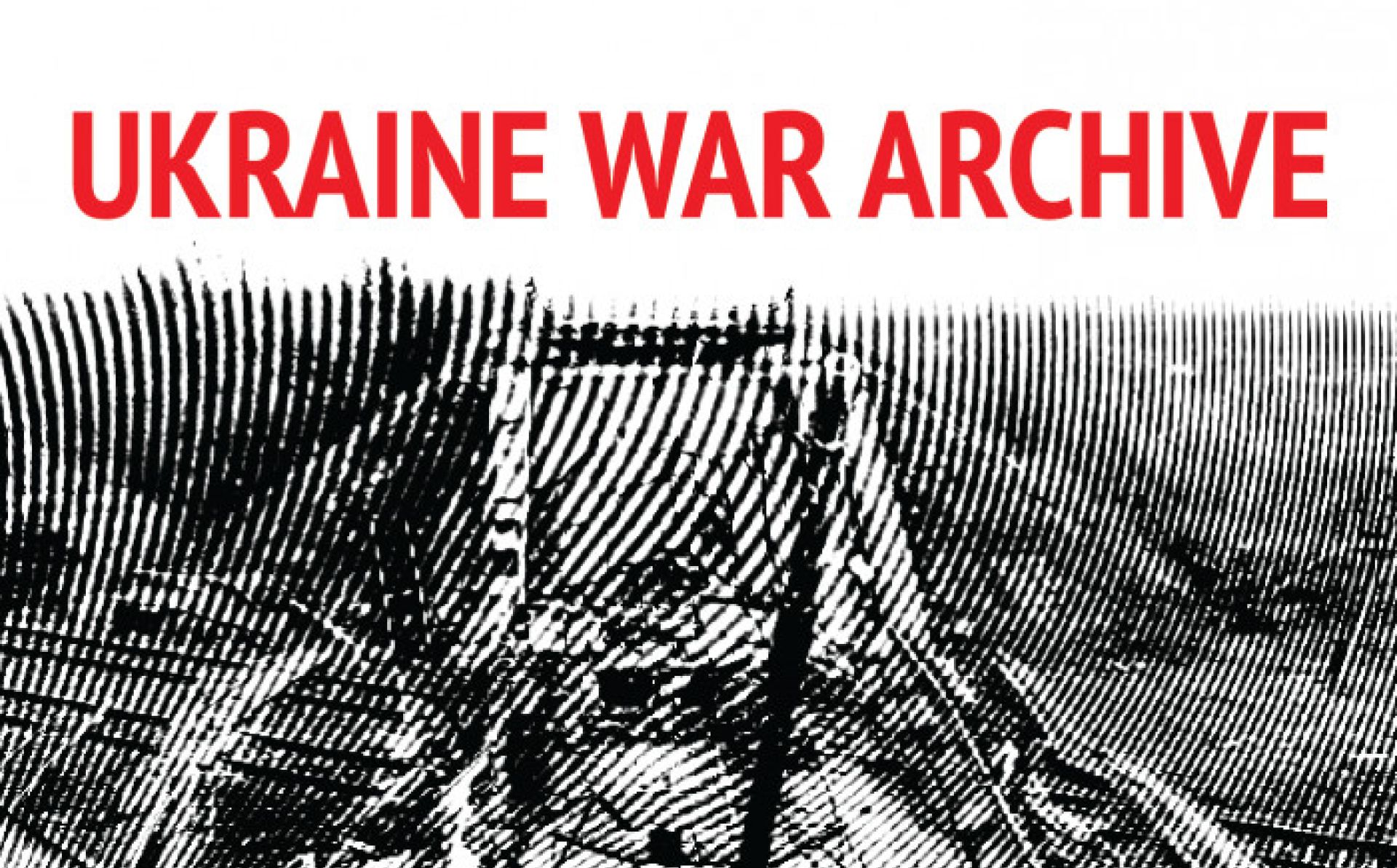 Ukraine War Archive: with EU support, NGO collects video evidence of war-related events 