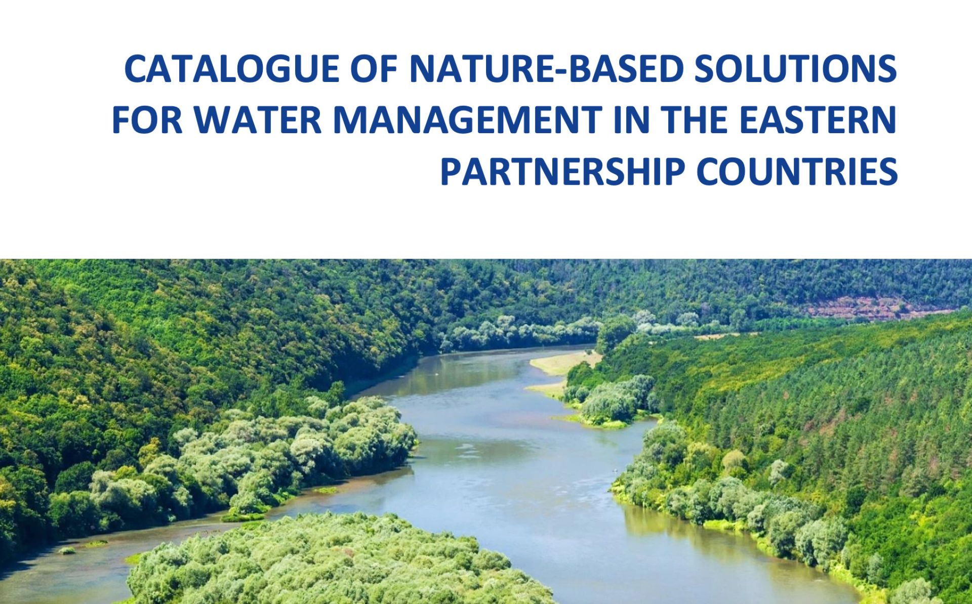 Catalogue of nature-based solutions for water management in the Eastern Partnership countries