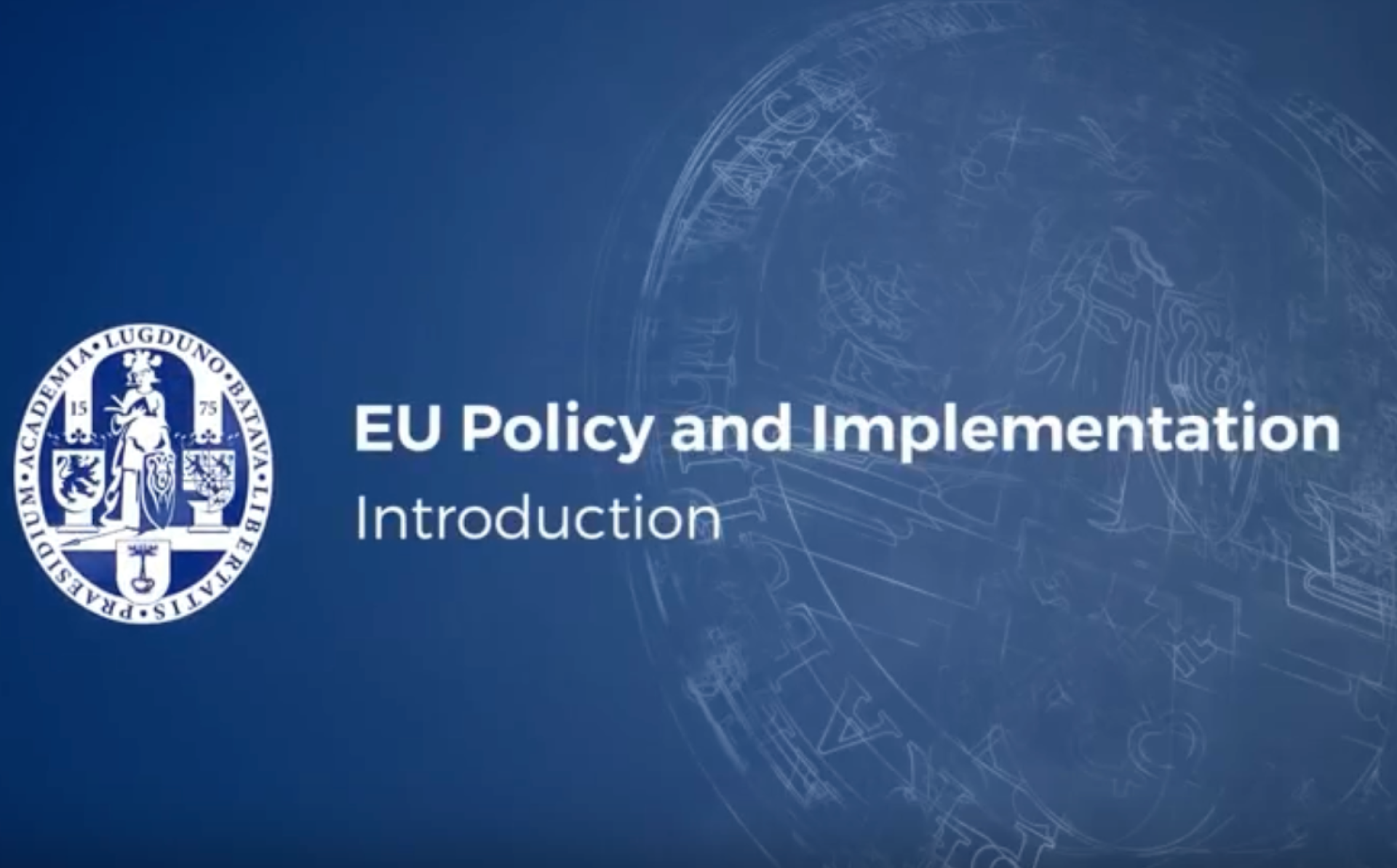 Online Course: ‘EU policy and implementation: making Europe work!’