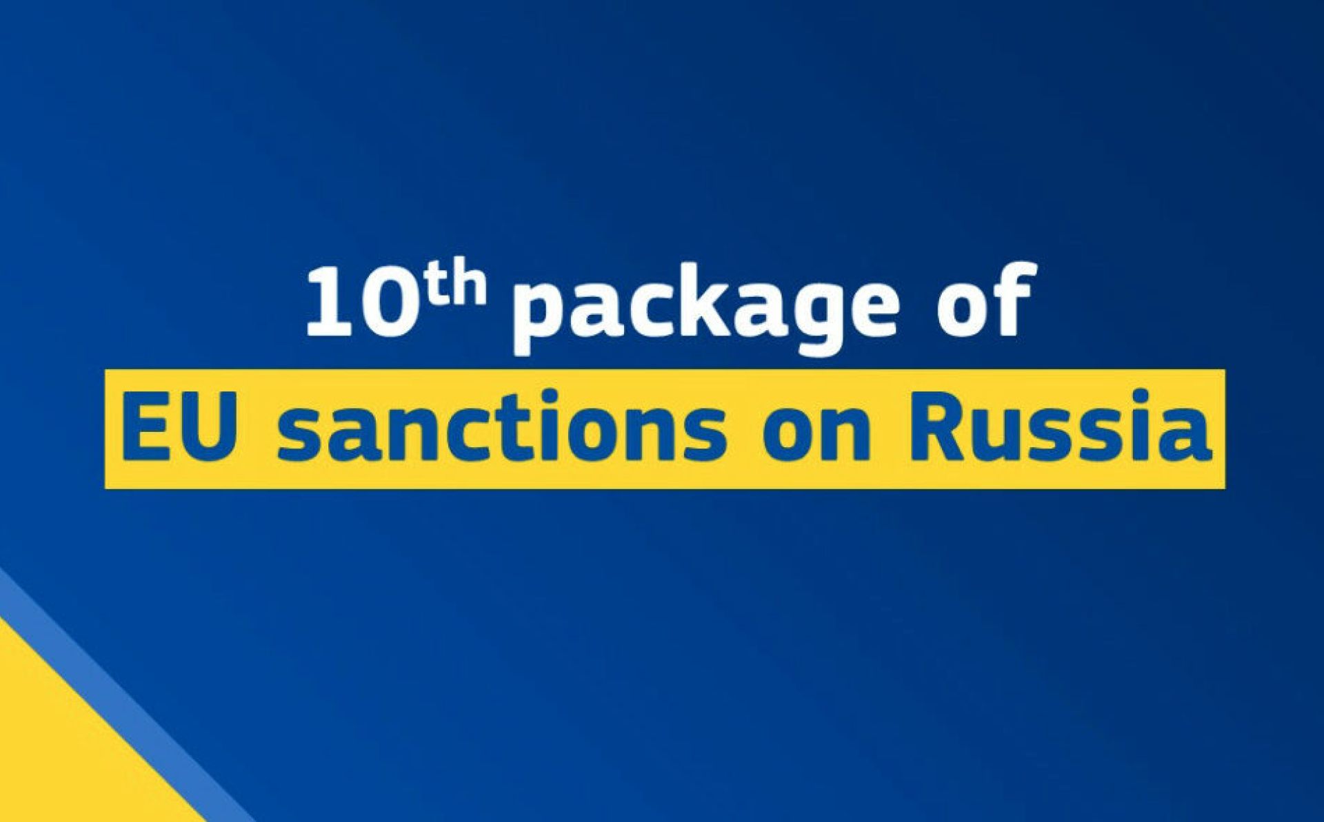 European Commission outlines details of tenth sanctions package and calls on member states to adopt it swiftly