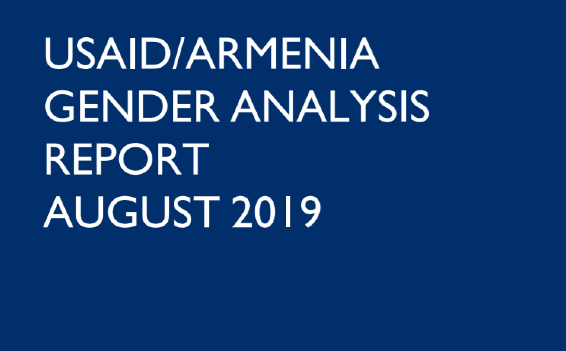 USAID|Armenia Analysis Report August 2019