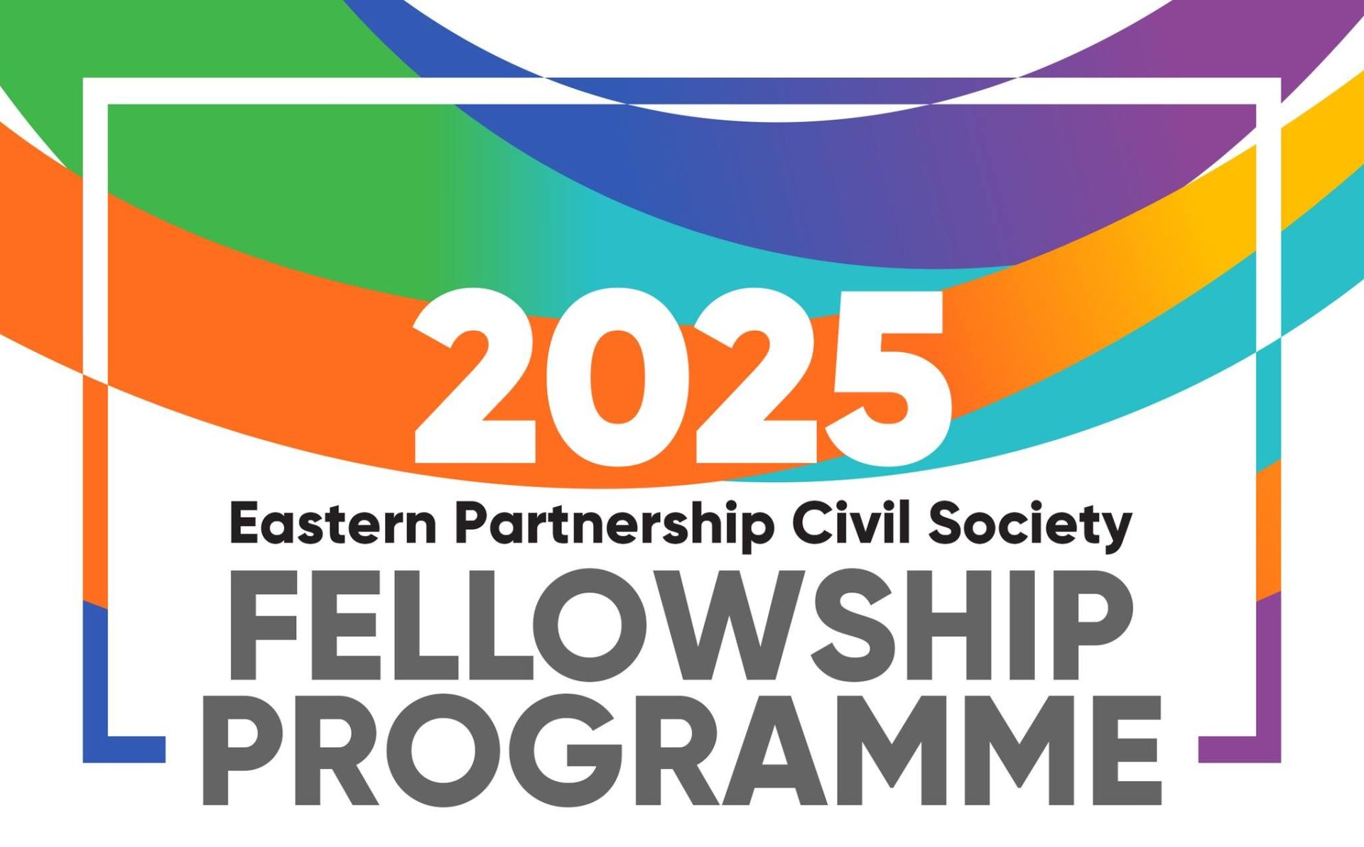 Second 2025 EaP Civil Society Fellowship call – Apply by 31 May!  