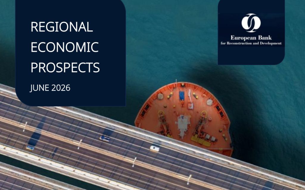 EBRD’s Regional Economic Prospects report June 2026