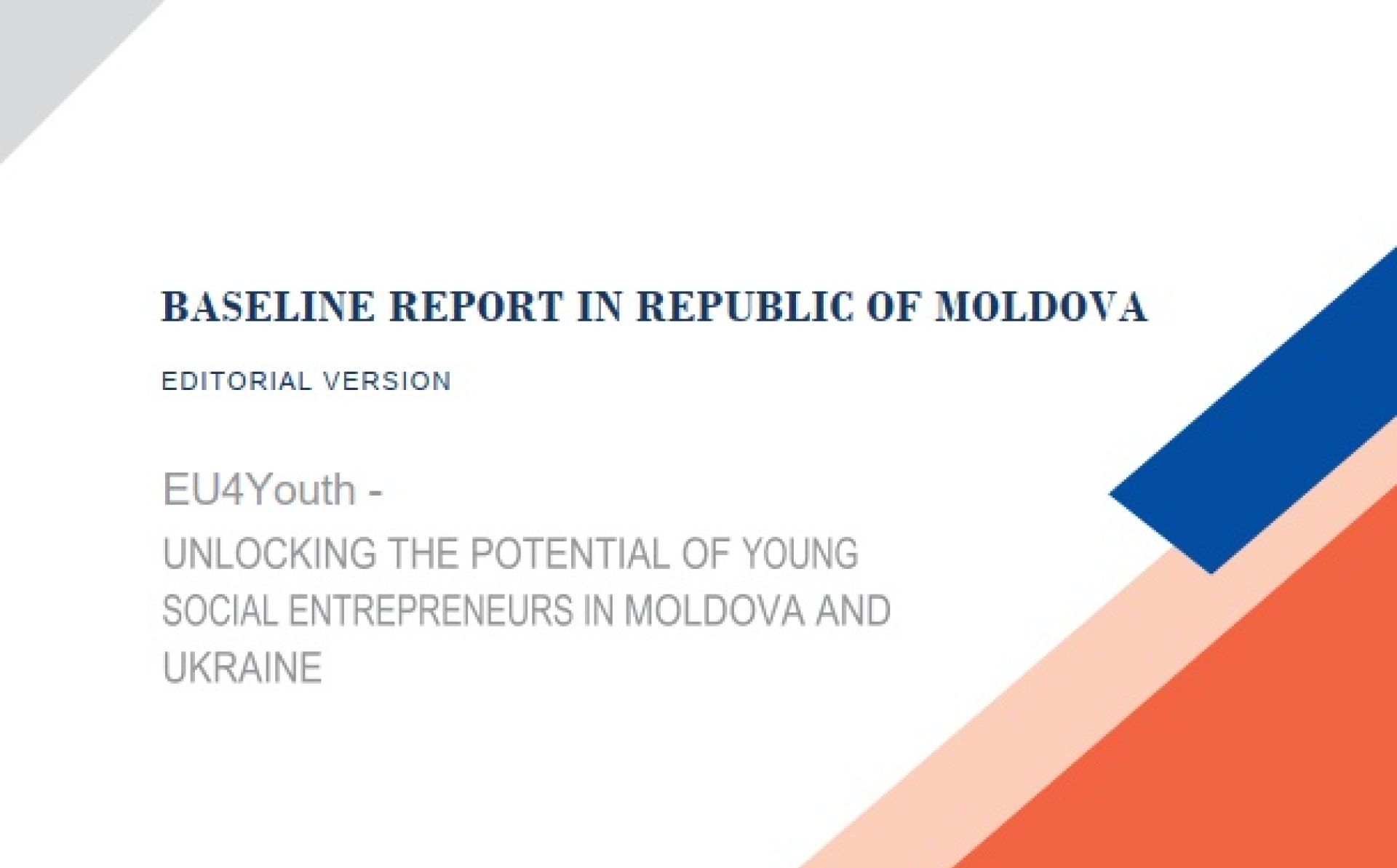 Republic of Moldova: Baseline study report of EUnlocking project (EU4Youth)