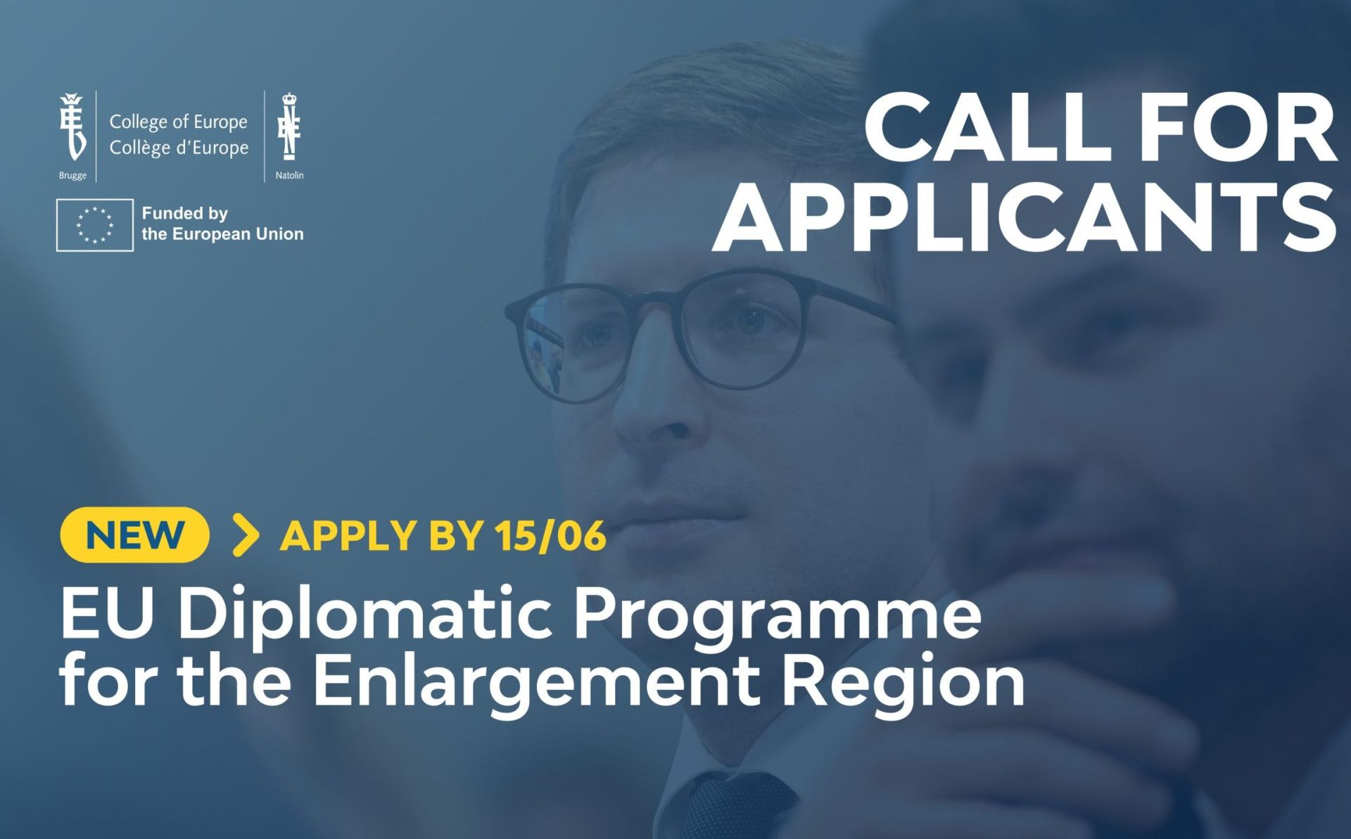 European Union Diplomatic Programme for the Enlargement Region calls for applicants