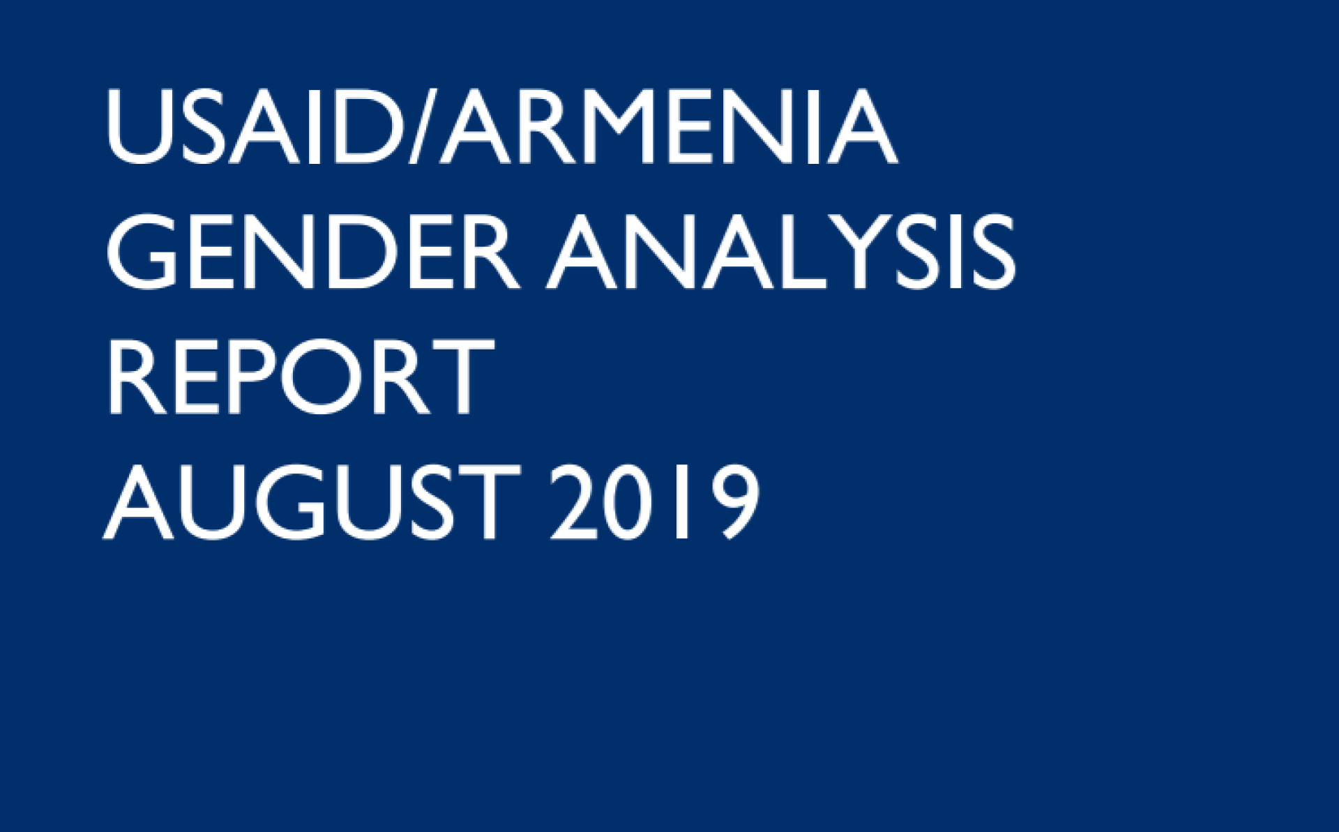 USAID|Armenia Analysis Report August 2019