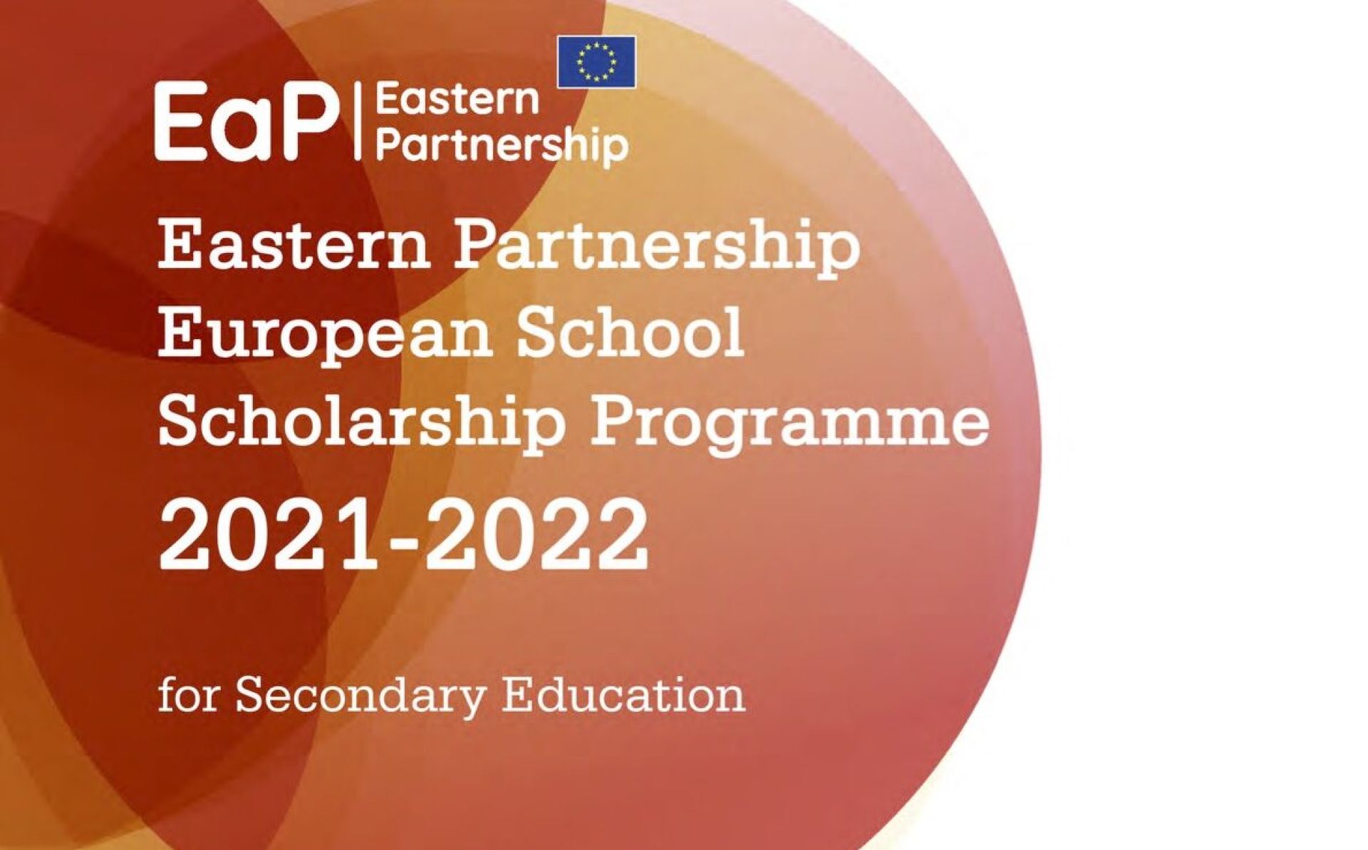 Eastern Partnership European School Scholarship Programme 2021-2022 – information pack